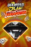 Diamond Slam: Xtra Power