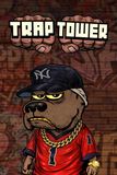 Trap Tower