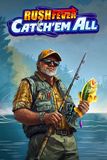 Rush Fever Catch'em All