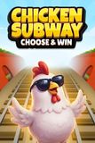 Chicken Subway: Choose and Win