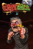 Last Call