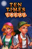 Ten Times Treat