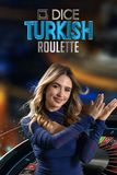 Dice Turkish Roulette