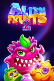 Alien Fruits 2