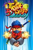 5 Fruit Dojo Legacy